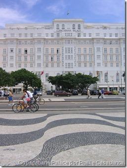 Copacabana Palace por Phillie Casablanca