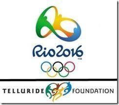 Rio 2016 e Telluride Foundation