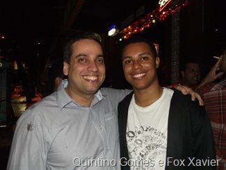 Quintino Gomes e Fox Xavier
