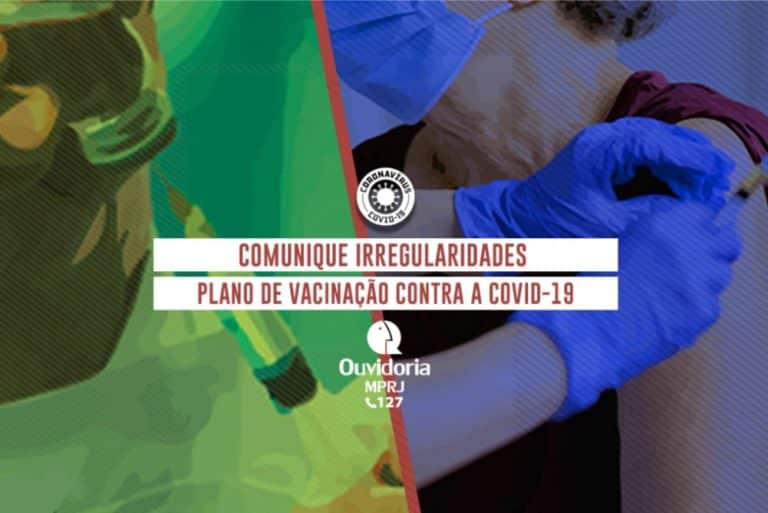 MPRJ lança campanha de incentivo a denúncias de irregularidades na vacinação contra Covid-19