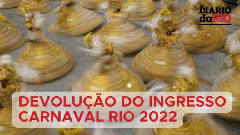 Comprei ingresso para o desfile do Carnaval do Rio em 2022 e agora?