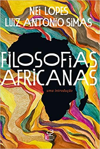 Márcia Silveira – Filosofias Africanas: por um pensamento filosófico decolonial