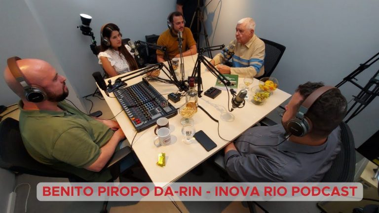 Benito Piropo Da-Rin – Inova Rio Podcast